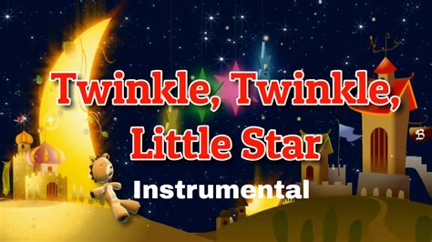 twinkle twinkle little star instrumental|Twinkle twinkle little star (instrumental music) .